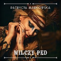 Wilczy pęd Patrycja Markowska