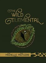 Wild Elemental Oracle Michelle Motuzas