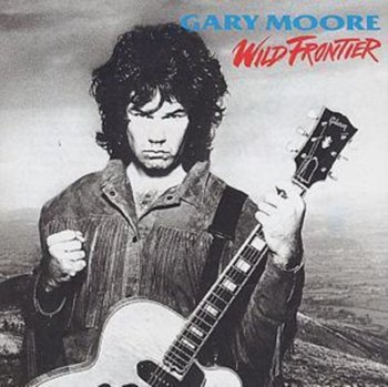 Wild Frontier (Remastered) - Moore Gary