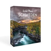 Wild Places Schweden Bruckmann