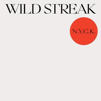 Wild Streak - N.Y.C.K.