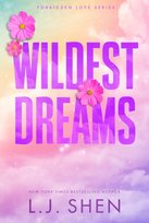 Wildest Dreams Shen L.J.