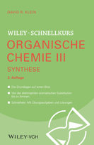 Wiley-Schnellkurs Organische Chemie III Synthese Wiley-Vch