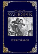 Wiliam Szekspir Dzieła wszystkie Hachette Polska Sp. z o.o.