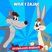 Wilk i zając Śpiewające Brzdące