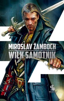 Wilk samotnik - Zamboch Miroslav