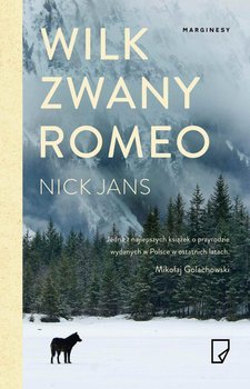 Wilk zwany Romeo - Jans Nick