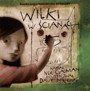 Wilki w ścianach - Gaiman Neil, McKean Dave