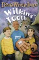 Wilkins' Tooth - Jones Diana Wynne