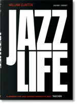 William Claxton. Jazzlife Berendt Joachim E.
