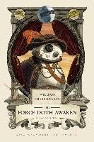 William Shakespeare's The Force Doth Awaken - Doescher Ian