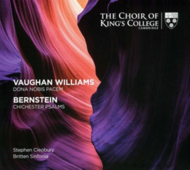 Williams/Bernstein: Chichester Psalms - Choir Of King's College ...