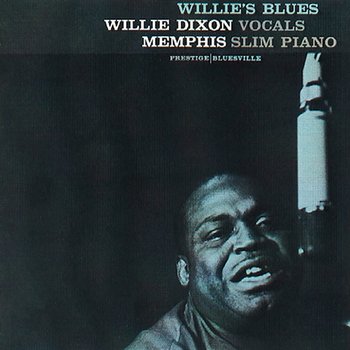 Willie's Blues - Willie Dixon, Memphis Slim