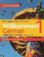 Willkommen! 1 (Third Edition) German Beginner's Course: Activity Book - Schenke Heiner