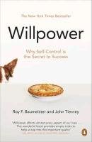 Willpower - Baumeister Roy F., Tierney John