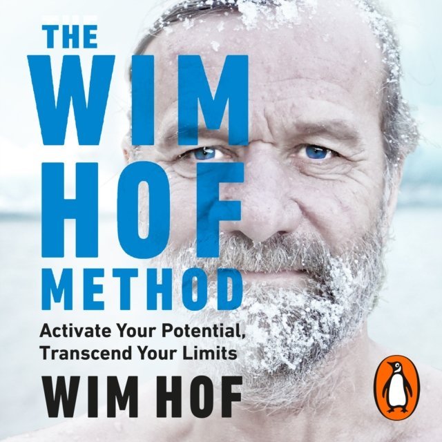 The Way of the Iceman by Wim Hof, Koen De Jong - Audiobook 