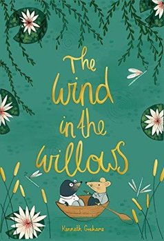 Wind in the Willows - Grahame Kenneth