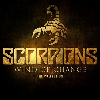 Wind Of Change The Collection - Scorpions