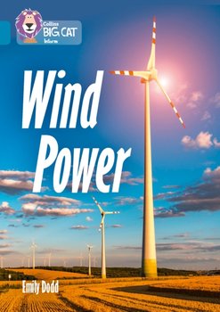 Wind Power: Band 13Topaz - Emily Dodd