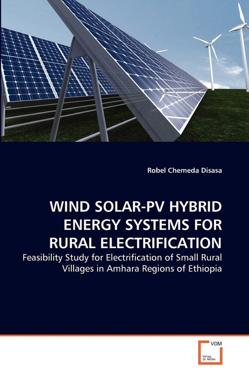 Wind Solar-Pv Hybrid Energy Systems For Rural Electrification - Disasa ...