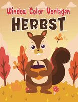 Window Color Vorlagen Herbst - Opracowanie zbiorowe | Książka w Empik