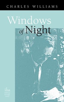 Windows of Night - Williams Charles