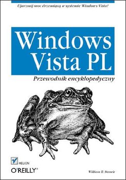 Windows Vista PL. Przewodnik encyklopedyczny - Stanek William R.