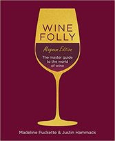 Wine Folly: Magnum Edition Puckette Madeline, Hammack Justin