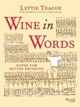 Wine in Words - Lettie Teague