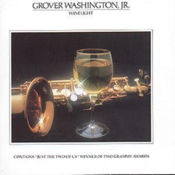 Winelight - Washington Grover Jr.