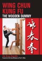 Wing Chun Kung Fu: The Wooden Dummy - Rawcliffe Sifu Shaun