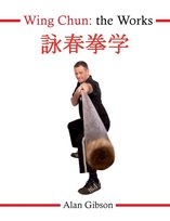 Wing Chun Gibson Alan