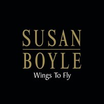 Wings to Fly Susan Boyle