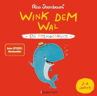 Wink dem Wal - Ein Mitmachbuch zum Schütteln, Schaukeln, Pusten, Klopfen und sehen, was dann passiert