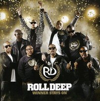 Winner Stays On Roll Deep