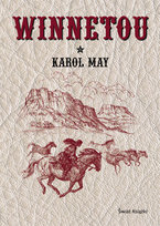 Winnetou. Tom 1 May Karol