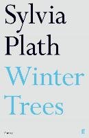 Winter Trees - Plath Sylvia