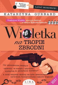 Wioletka na tropie zbrodni - Gurnard Katarzyna