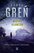 Wioska kłamców - Greń Hanna