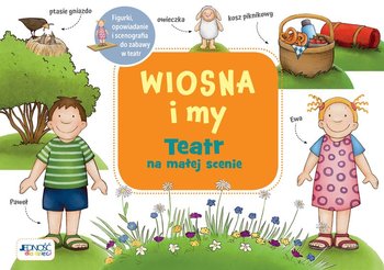 Wiosna i my. Teatr na małej scenie - Lehner Monika