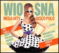 Wiosna: Mega hity disco polo Various Artists