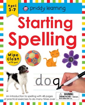 Wipe Clean Workbook. Starting Spelling. An introduction to spelling with 48 pages of practical exerc - Priddy Roger