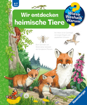 Wir entdecken heimische Tiere - Mennen Patricia