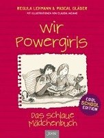 Wir Powergirls - Lehmann Regula, Glaser Pascal