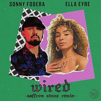Wired - Sonny Fodera & Ella Eyre