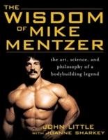 Wisdom of Mike Mentzer Little John