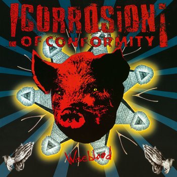 Wiseblood, płyta winylowa - Corrosion of Conformity