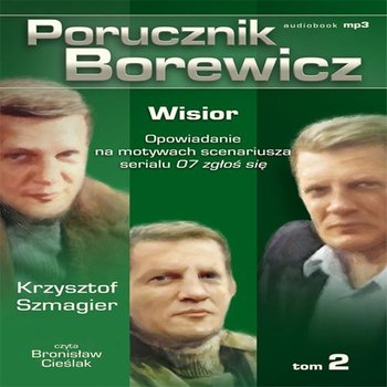 Wisior. Porucznik Borewicz. Tom 2 - Szmagier Krzysztof