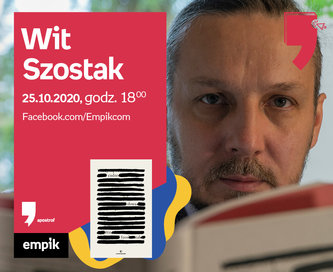 Wit Szostak – Premiera | Wirtualne Targi Książki. Apostrof