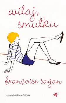 Witaj, smutku - ebook EPUB - Francoise Sagan